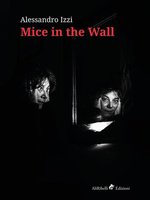 Mice in the Wall